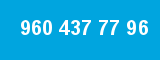 960 437 77 96 960 437 77 96